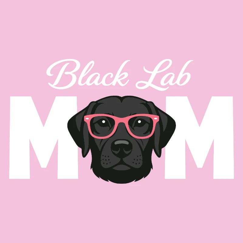 Black Lab Mom Black Labrador Lover 