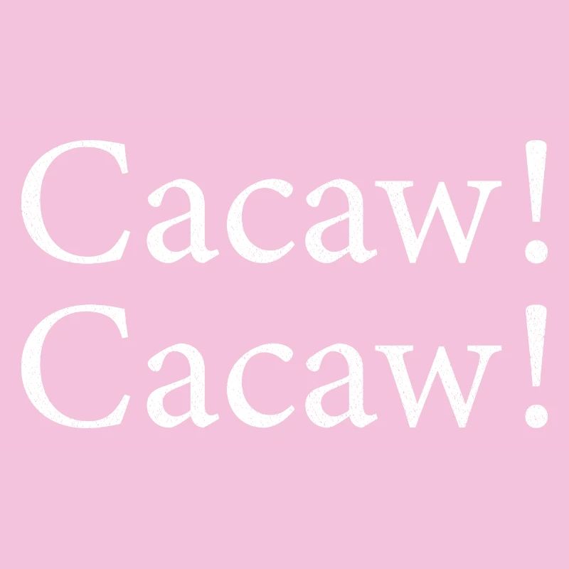 Cacaw Cacaw lustig