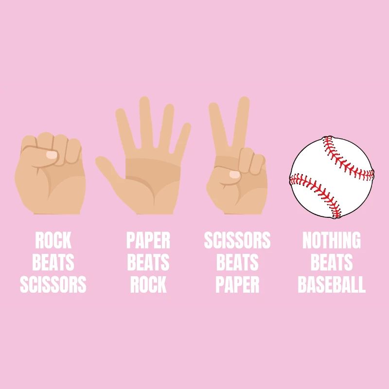 Rock, paper, scissors, nothing beats baseball