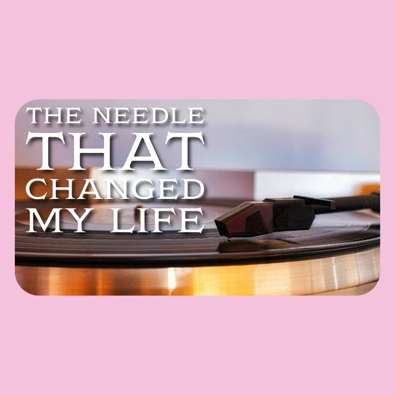 The needle that changed my life