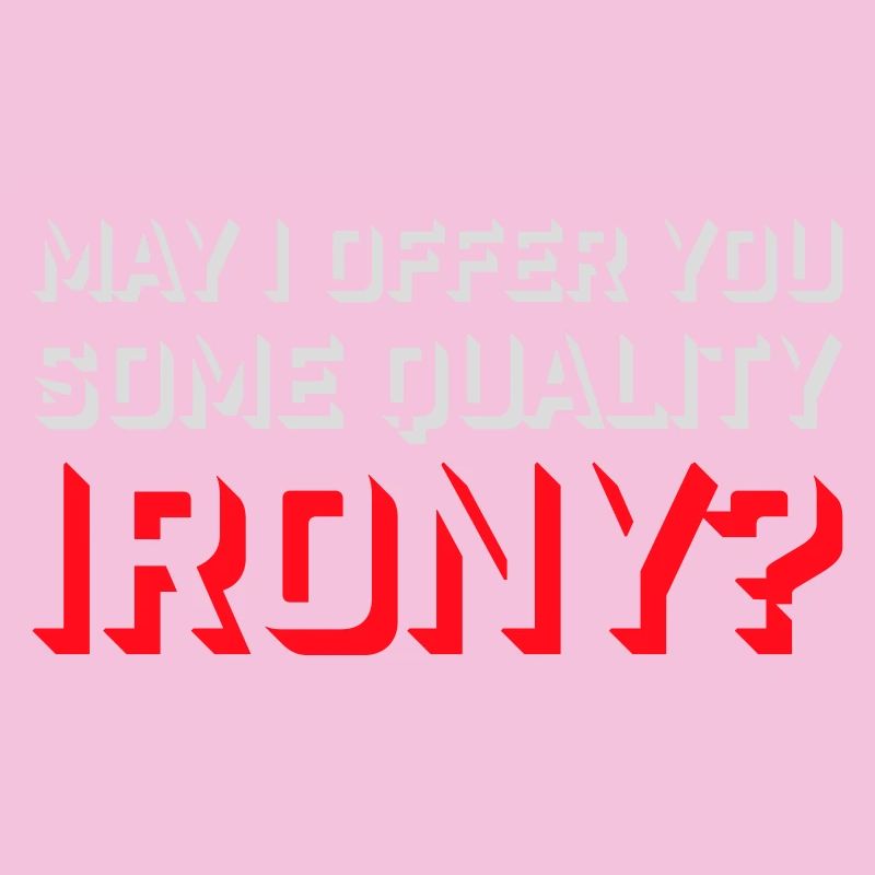 Puis-je vous offrir un peu d’ironie de qualité, Lustiger Spruch