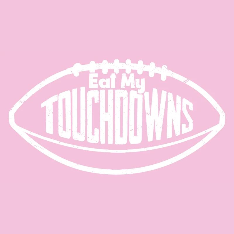 Fan de la saison Eat My Touchdowns