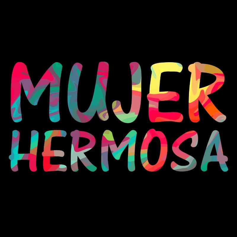mujer hermosa t-shirt design espagnol text design