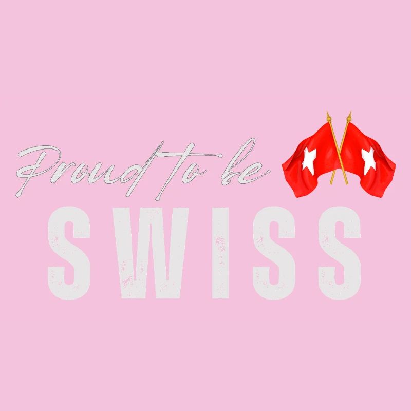 Stolzer Schweizer, ich liebe die Schweiz
