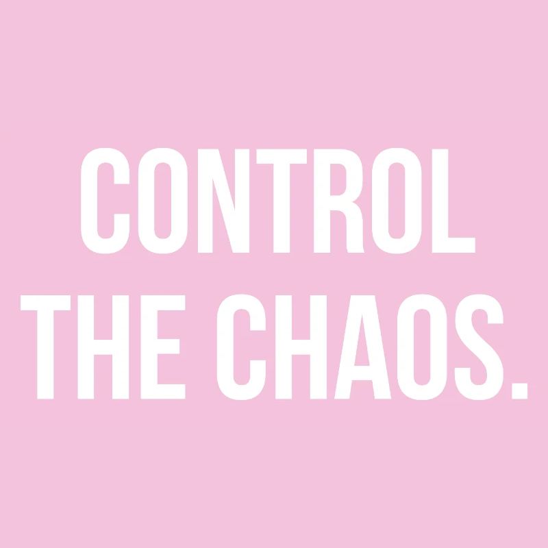 CONTROL THE CHAOS. | Greyline Official