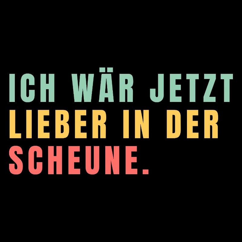 Ich wär jetzt lieber in der Scheune