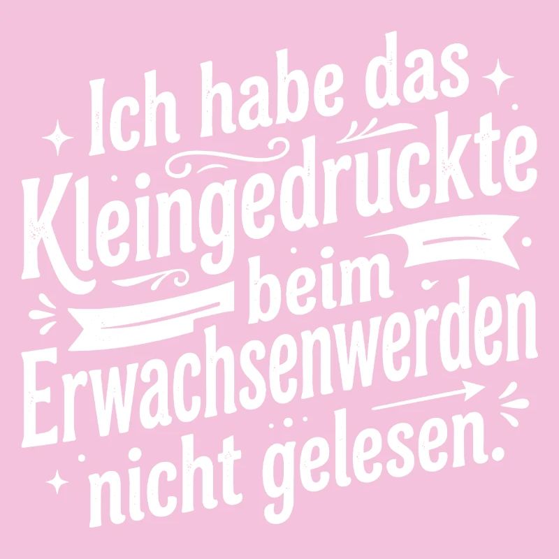 Kleingedruckte beim Erwachsenwerden