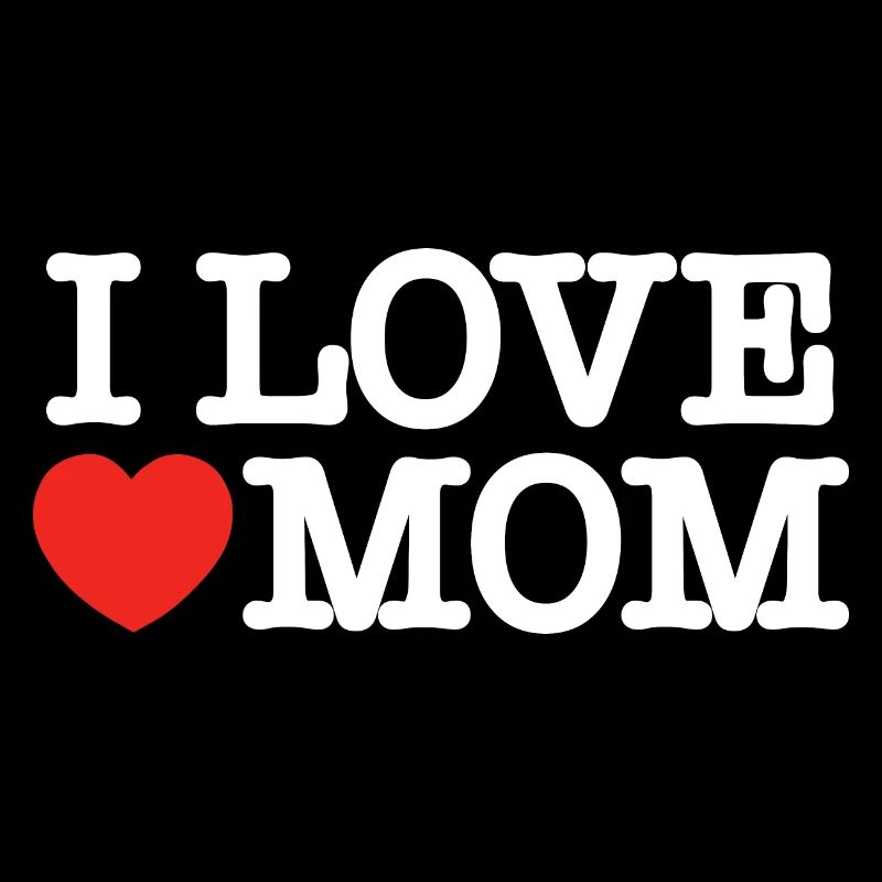 Ich liebe Mama (dunkel)