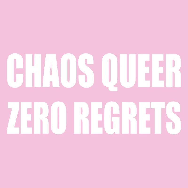 Chaos Queer Zéro Regret