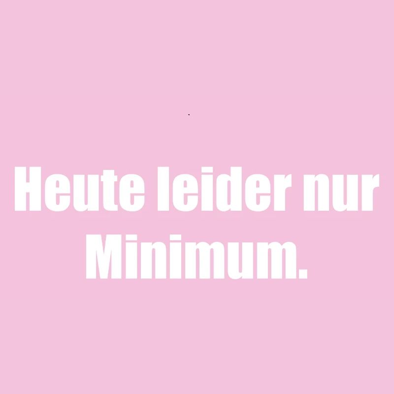 Unfortunately only a minimum today
