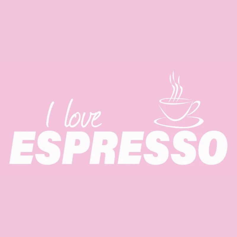 I LOVE ESPRESSO