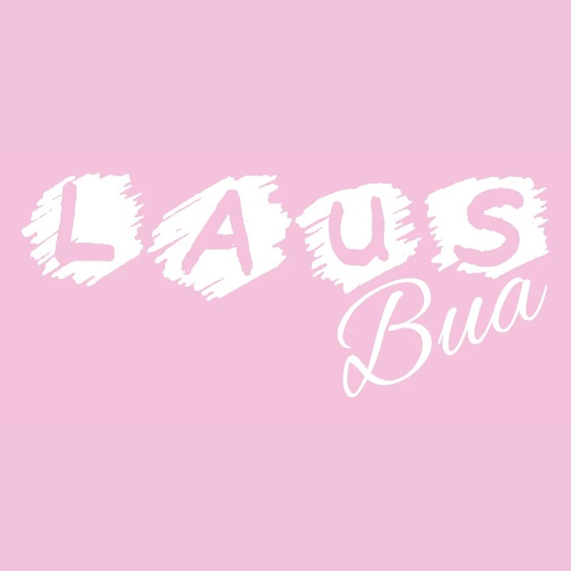 Lausbua - Lausbub - naughty boy, dialect