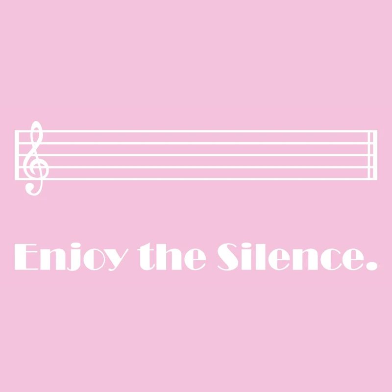 Enjoy the silence
