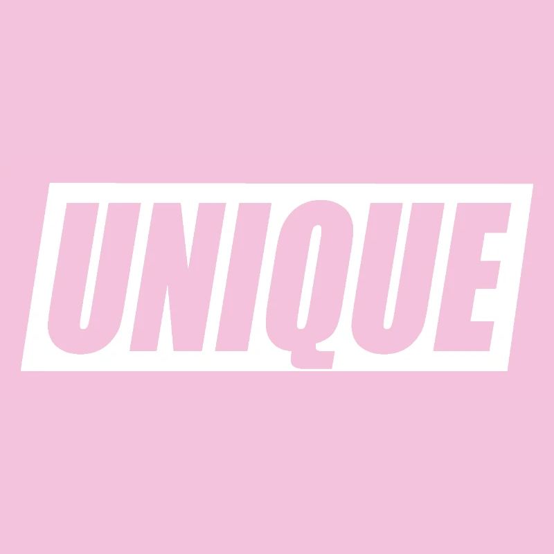 unique unique unique self-worth unique