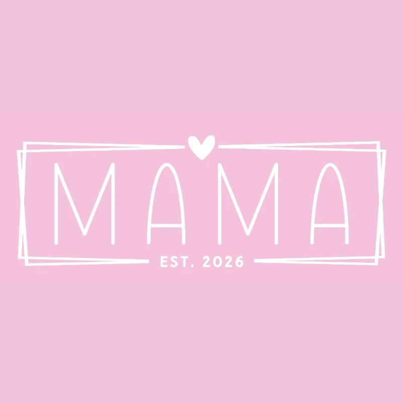 Mama Est. 2026