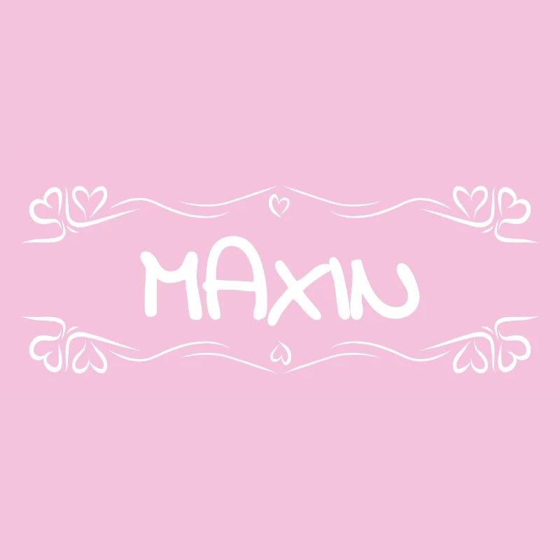 Name: Maxin
