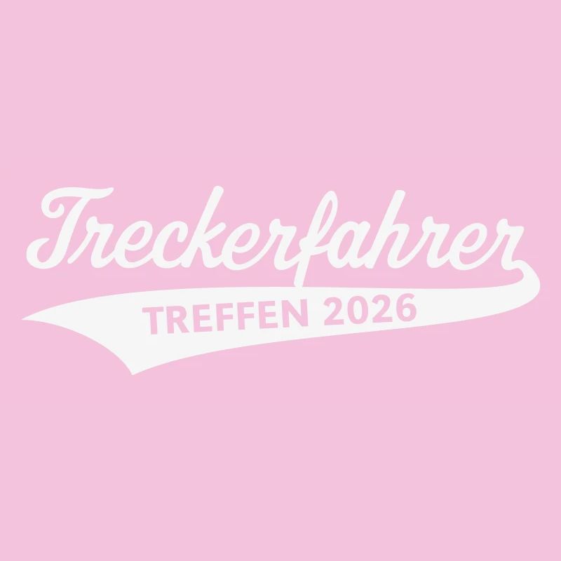 Treckerfahrer – Treffen 2026 (Trecker Traktor / W)