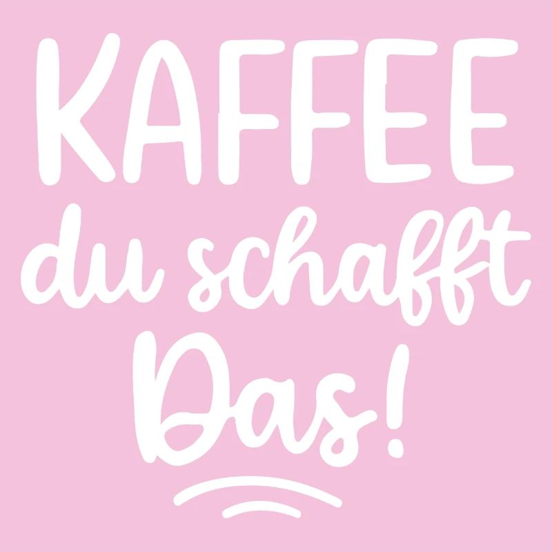 Kaffee: Du schaffst Das! Morgenmuffel Kaffeetrinke