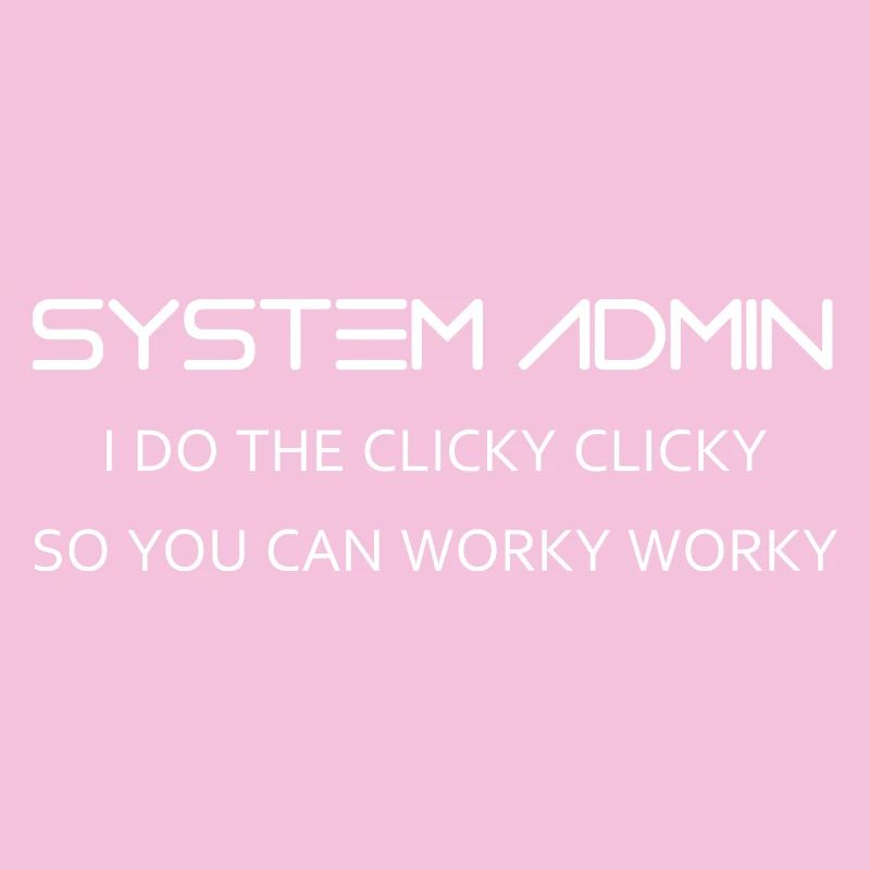 System Admin do clicky clicky en blanc