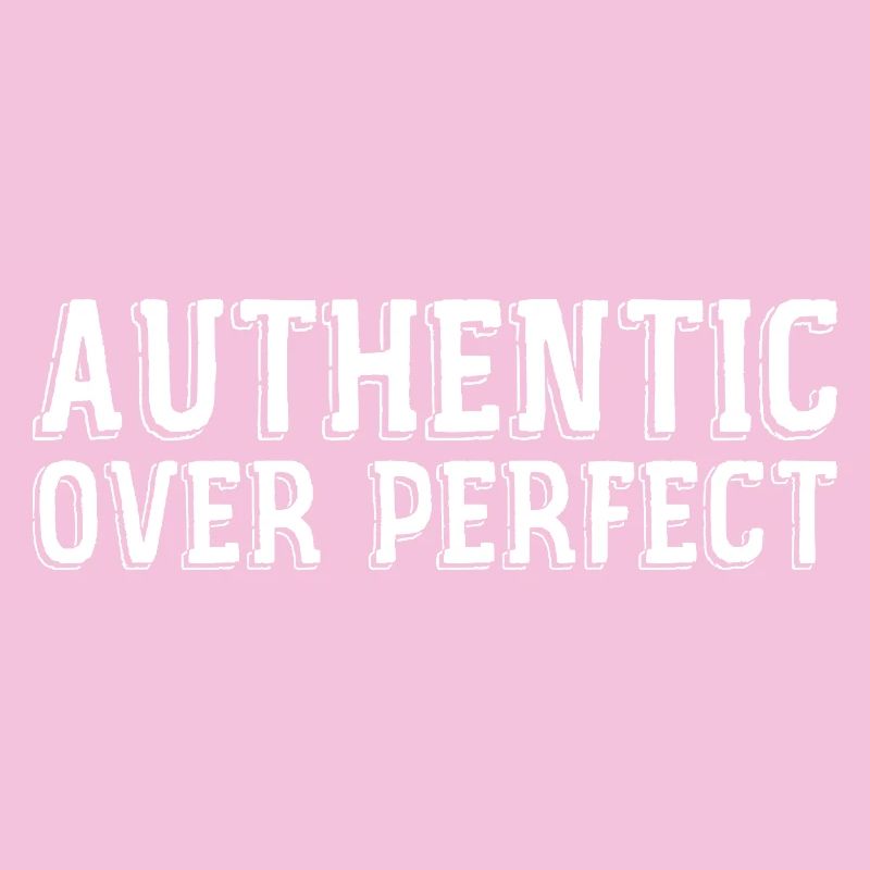 Authentic rather than perfect