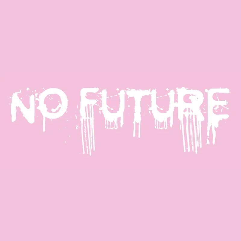 NO FUTURE (blanc)