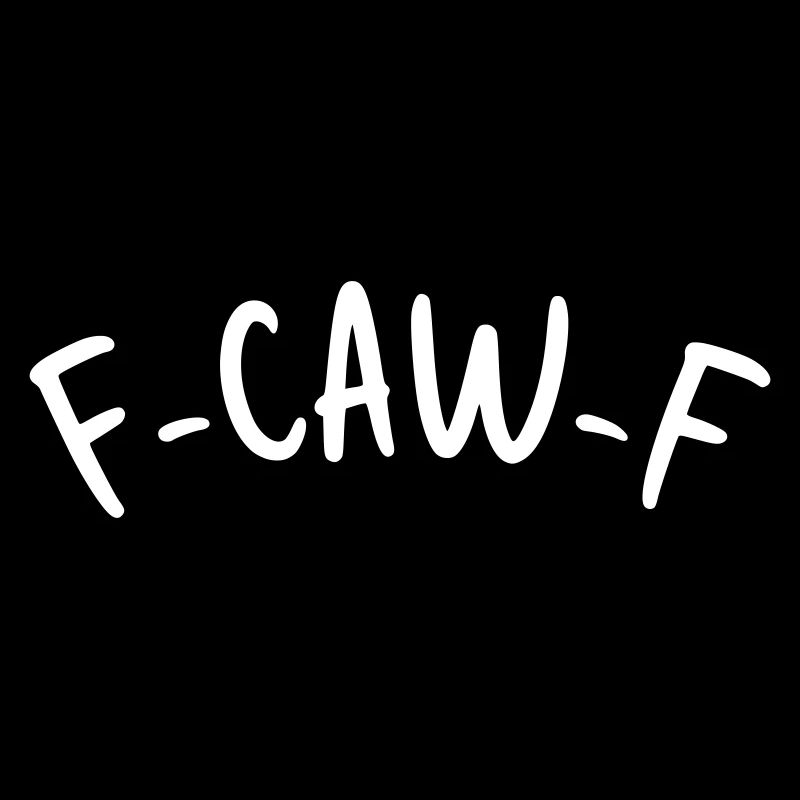 F-Caw-F 