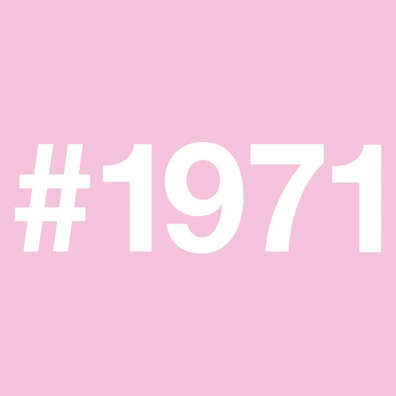 1971 Hashtag 55 ans 55 ans