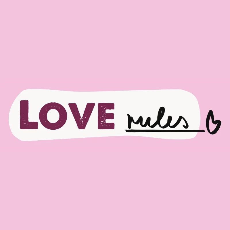 Love rules - Spruch Handlettering