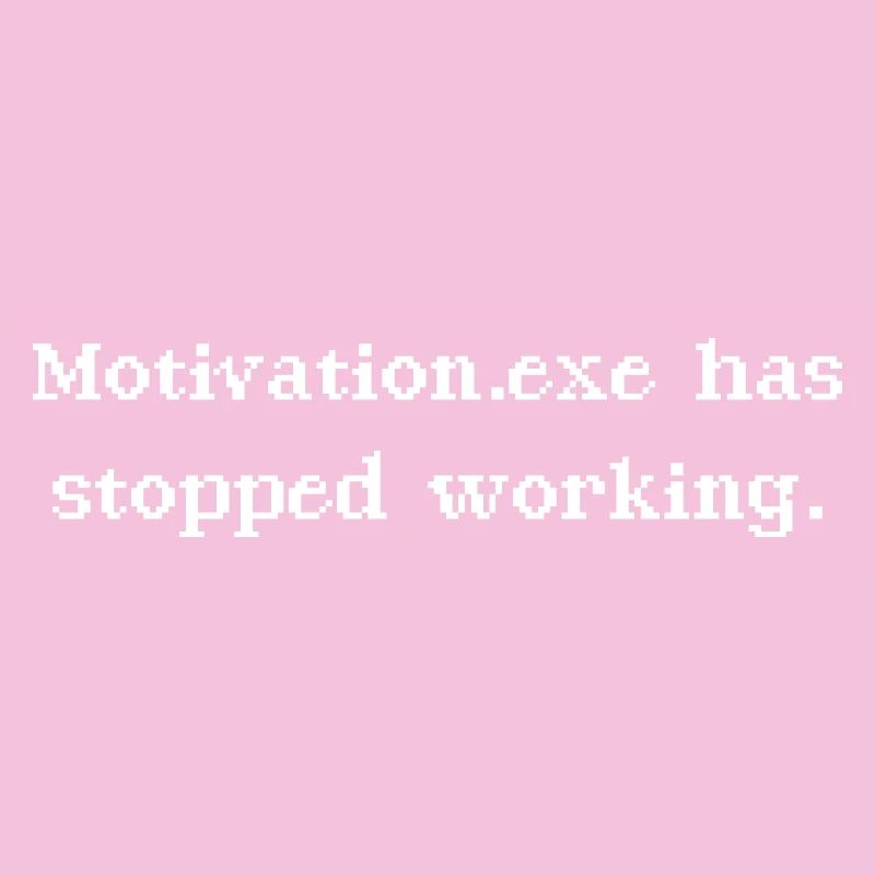 Motivation.exe a cessé de fonctionner