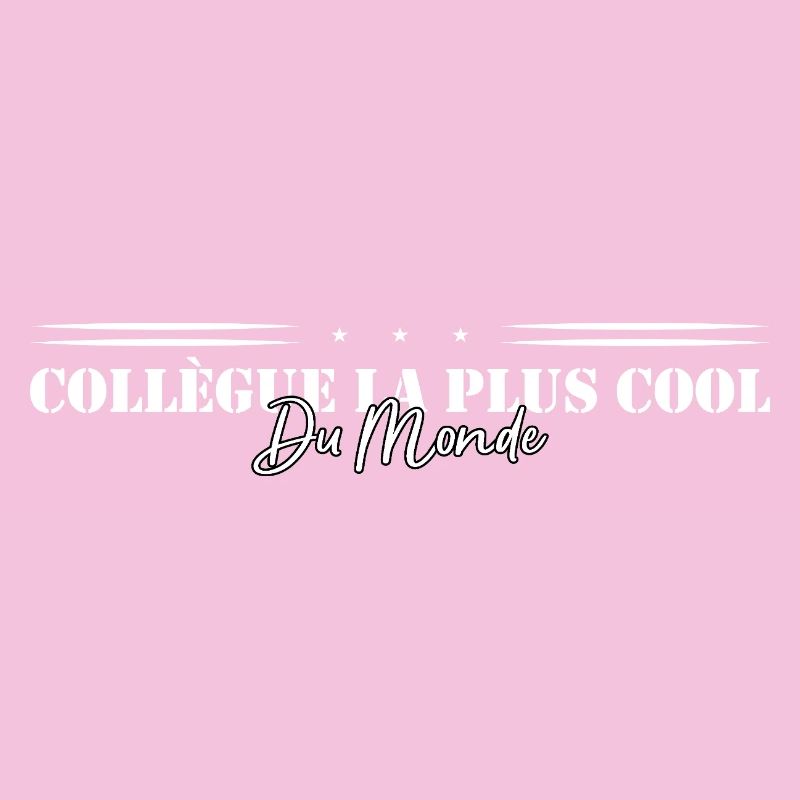 Collègue le plus cool du monde