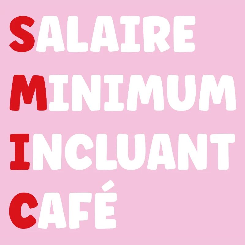 Salaire Minimum Inclusant Café smic