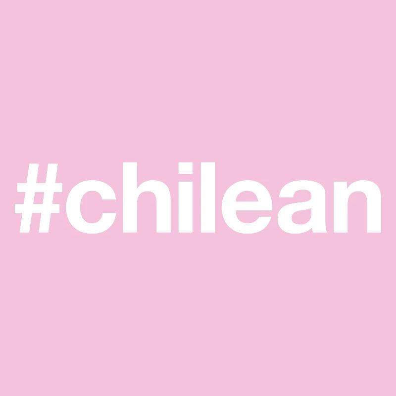 CHILEAN Chile Hashtag
