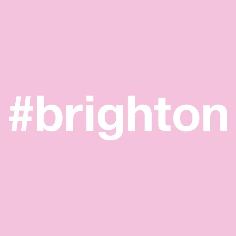 BRIGHTON Hashtag
