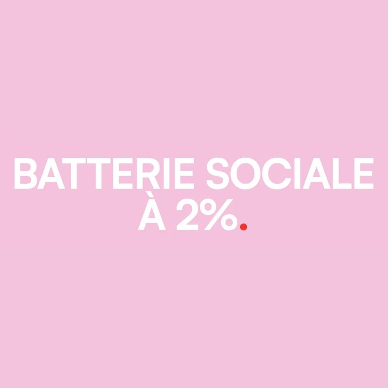 Social battery 2% humor fatigue