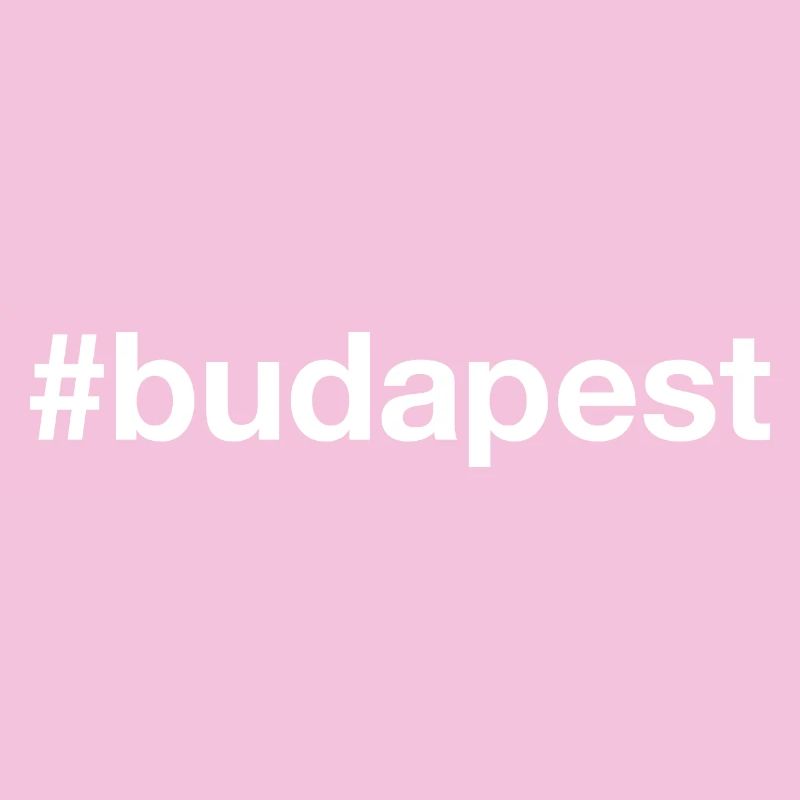 BUDAPEST Hashtag