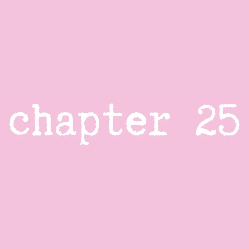 chapitre 25 Anniversaire
