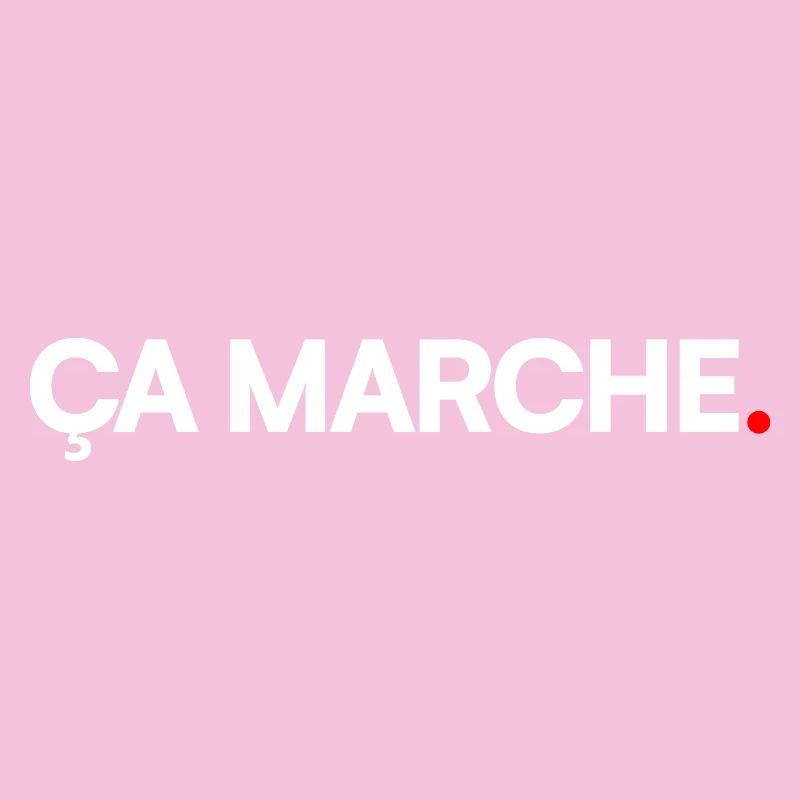 ÇA MARCHE | Expression minimal humour