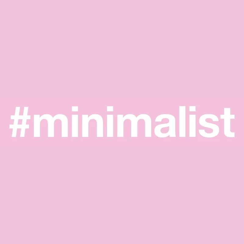 MINIMALISTE