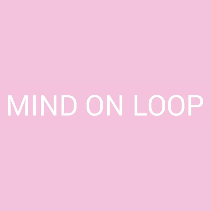 Mind on Loop – Textdesign mit minimalem Überdenken