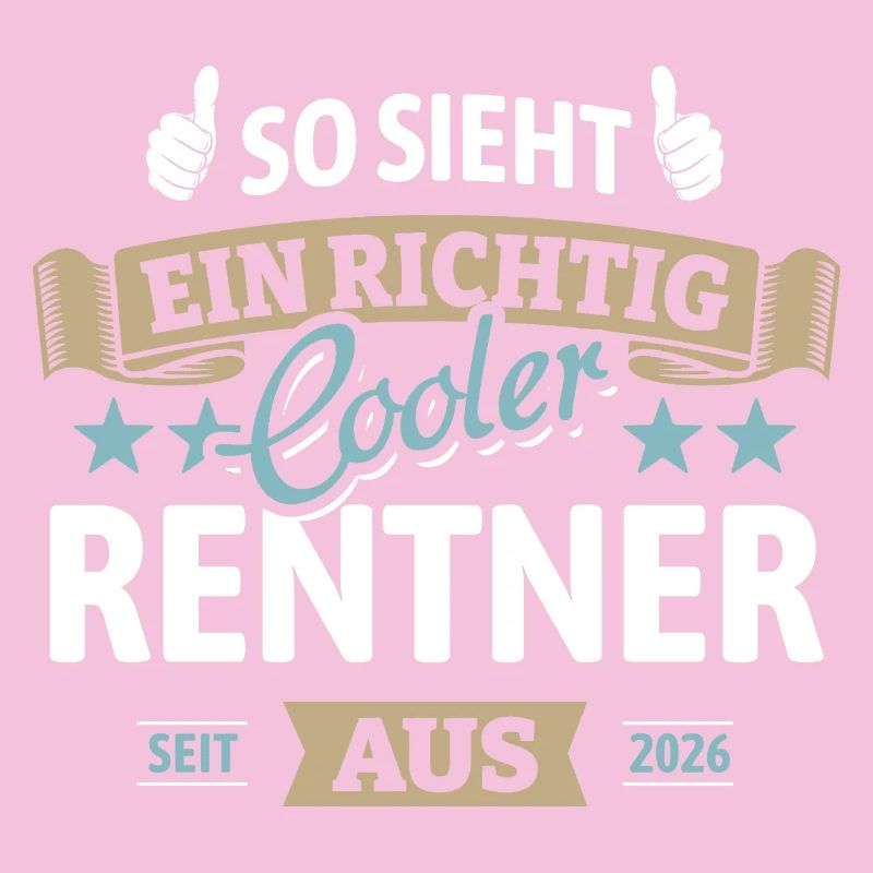 So sieht ein richtig cooler Rentner aus - 2026