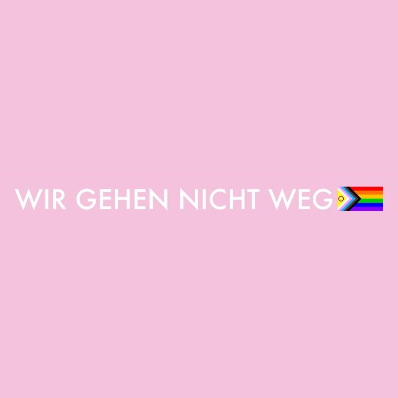 We're Not Going Away – Progress Pride Statement