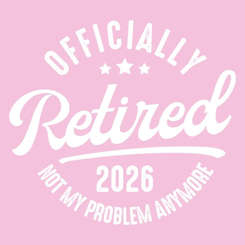 Rentner 2026 – Officially Retired Statement