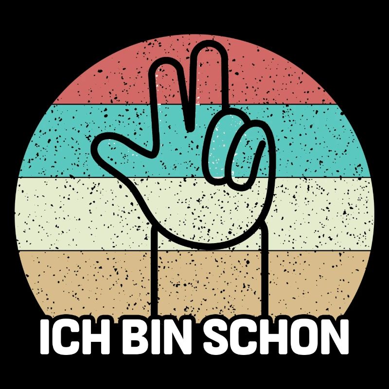 Ich bin schon 3