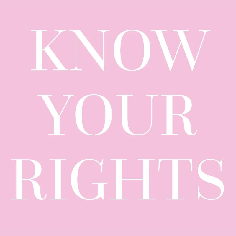 Know Your Rights