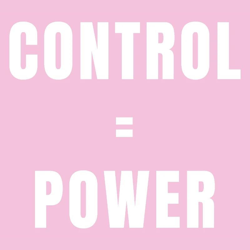 Control Equals Power Success Discipline Mindset