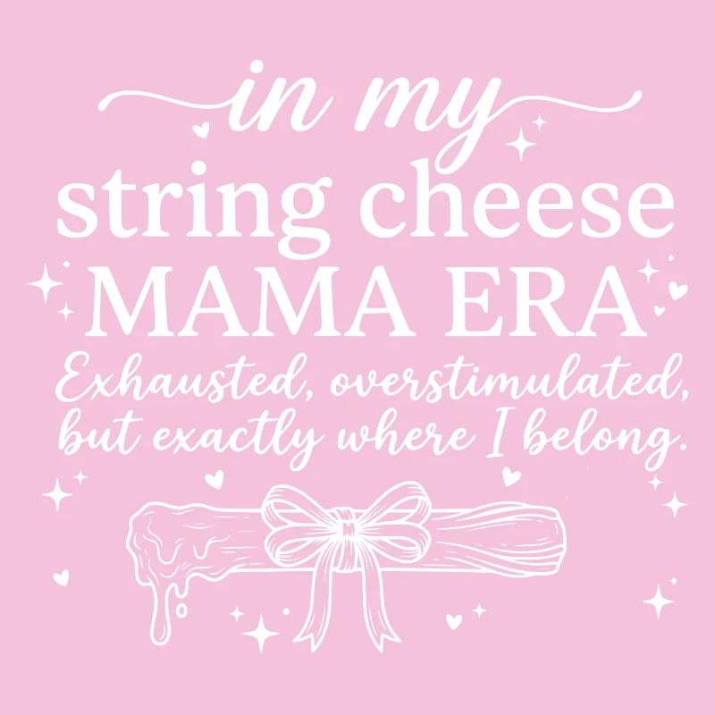 String Cheese Mama erschöpft, aber glücklich Hemd