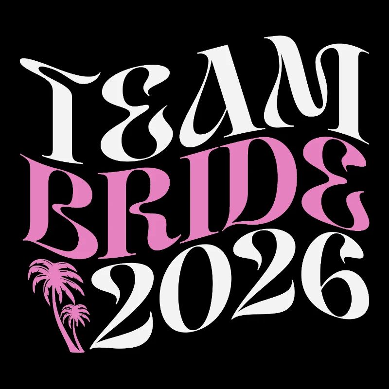 Team Bride Junggesellinnenabschied JGA 2026
