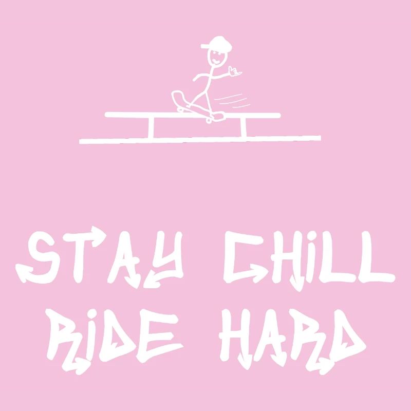 Reste calme, roule dur Skateboard Shaka
