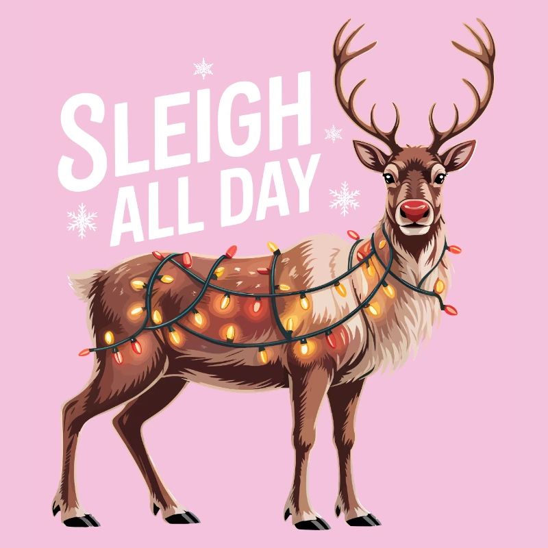 Sleigh All Day