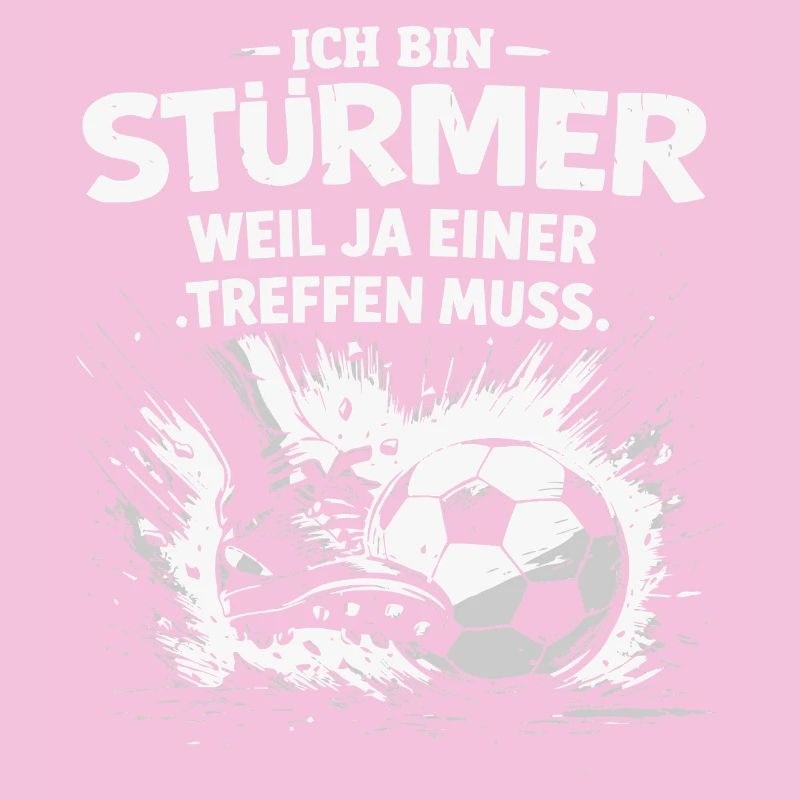 I'm a striker – because someone has to score